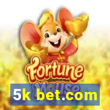 5k bet.com